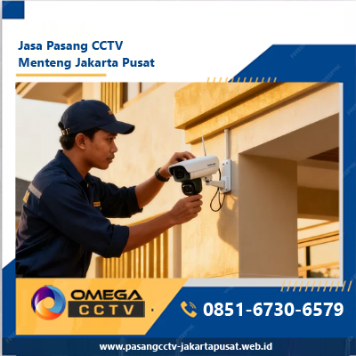 Jasa Pasang CCTV Menteng Jakarta Pusat